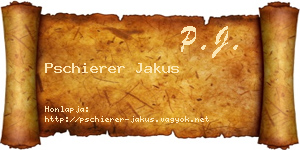 Pschierer Jakus névjegykártya